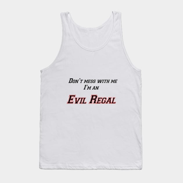 Evil regal Army Tank Top by willow141
